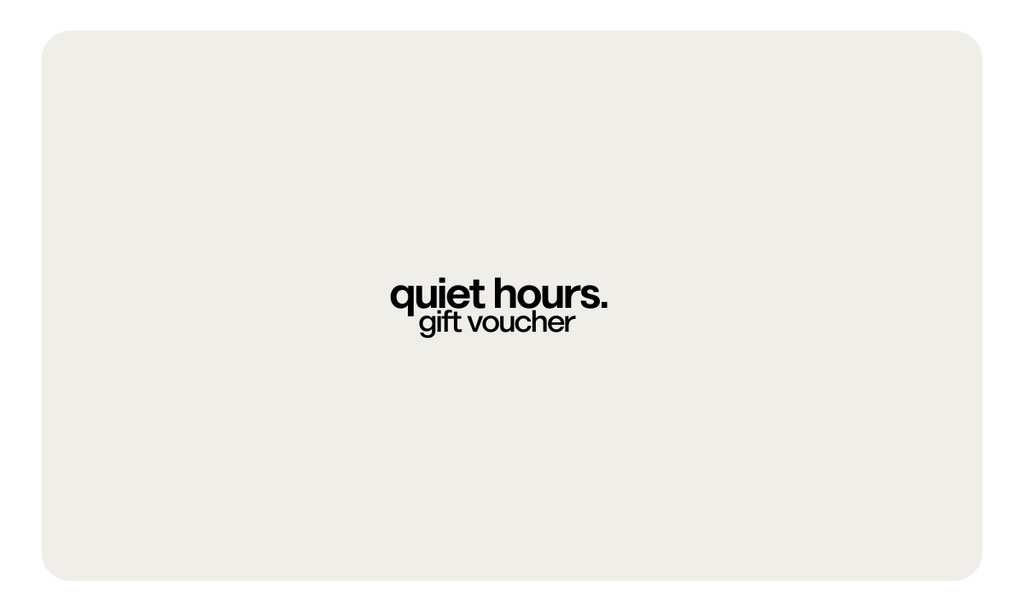 quiet hours. gift card.