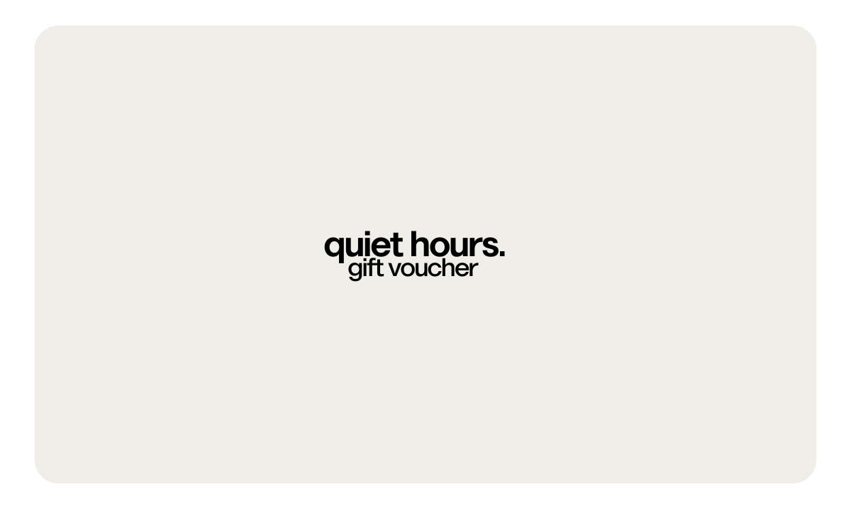 quiet hours. gift card.